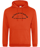 "Yes, I have got my hands full" Hoodie (dark text)