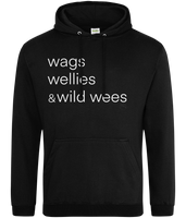 "Wag Wellies And Wild Wees" Hoodie